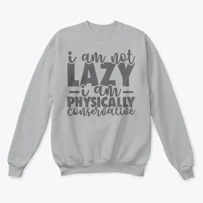 I Am Not Lazy 