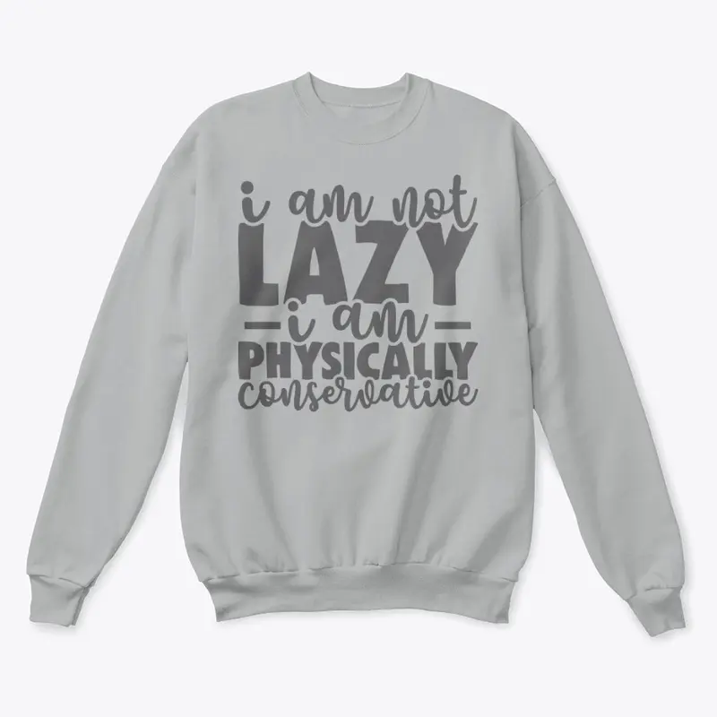 I Am Not Lazy 