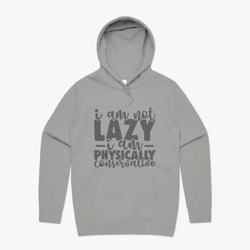 I Am Not Lazy 